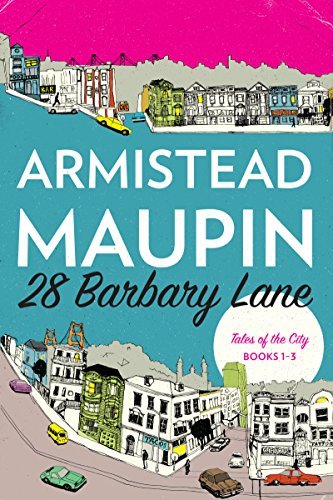 Armistead Maupin 28 Barbary Lane Tales Of The City Books 1 3 