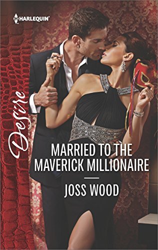 Joss Wood Married To The Maverick Millionaire 