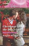 Scarlet Wilson Christmas In The Boss's Castle Large Print 