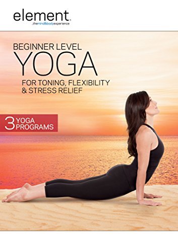 Element: Beginner Level Yoga for Toning, Stress Relief & Flexibility/Element: Beginner Level Yoga for Toning, Stress Relief & Flexibility@Dvd