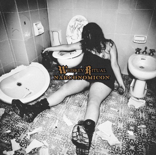 Whiskey Ritual/Narconomicon@Import-Gbr