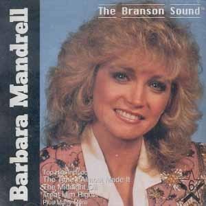 Barbara Mandrell/The Branson Sound@Barbara Mandrell. The Branson Sound.