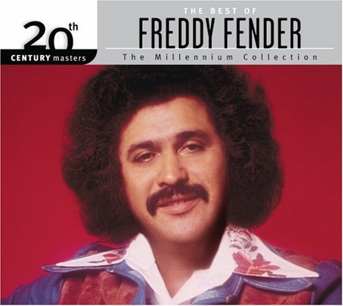Freddy Fender Millennium Collection 20th Cen 