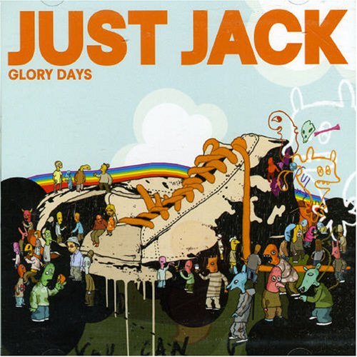 JUST JACK/GLORY DAYS