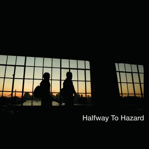 Halfway To Hazard/Halfway To Hazard