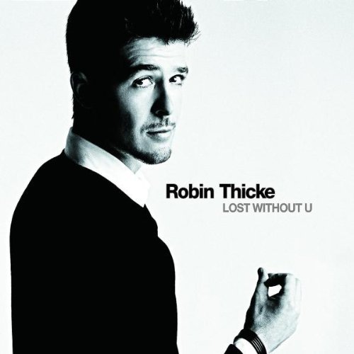 Robin Thicke/Lost Without U@Import-Gbr