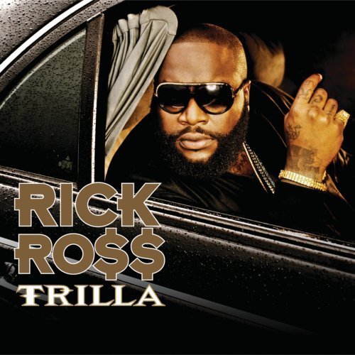 Rick Ross/Trilla@Clean Version