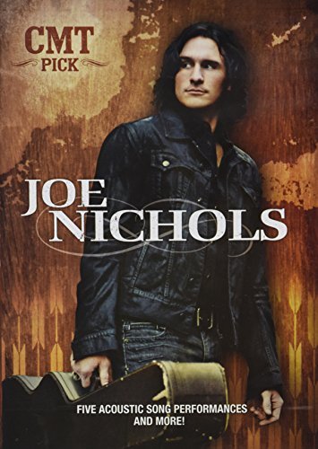 Joe Nichols/Cmt Pick