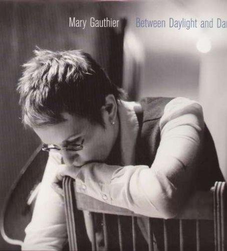 Mary Gauthier/Between Daylight & Dark@2 Lp