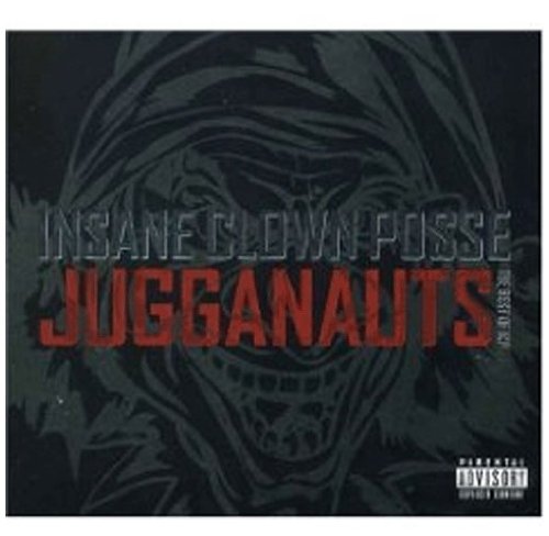 Insane Clown Posse Jugganauts Explicit Version 