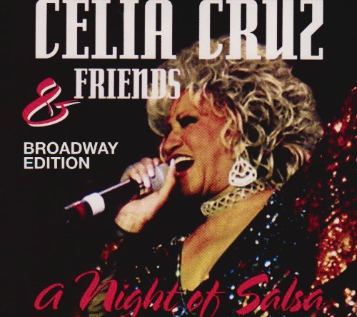 Celia Cruz Night Of Salsa Broadway Editi 