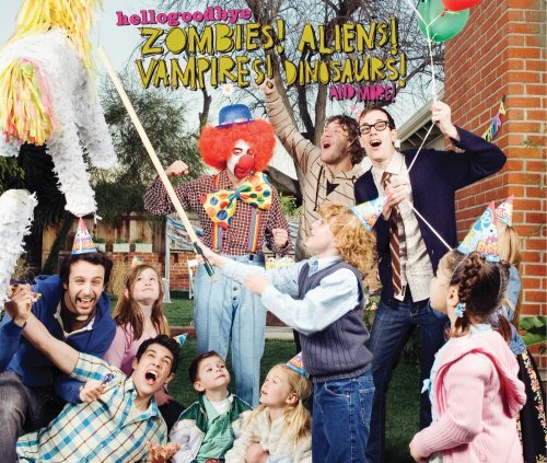 Hellogoodbye/Zombies! Aliens! Vampires! Din@2 Cd/Incl. Bonus Dvd