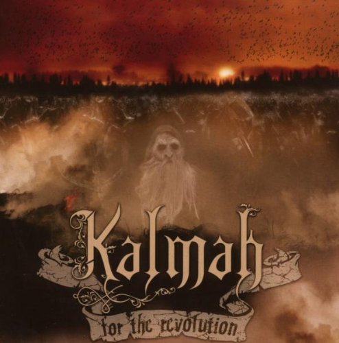Kalmah/For The Revolution
