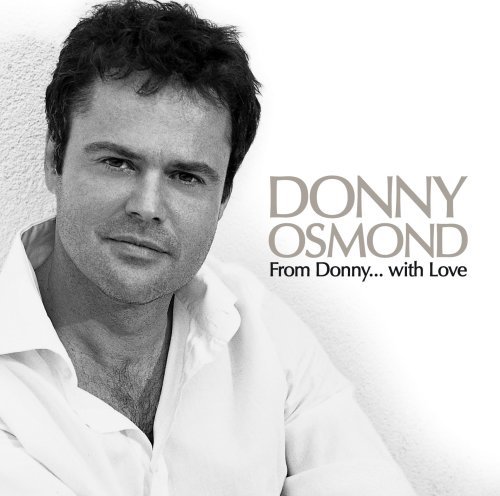 Donny Osmond/From Donny With Love