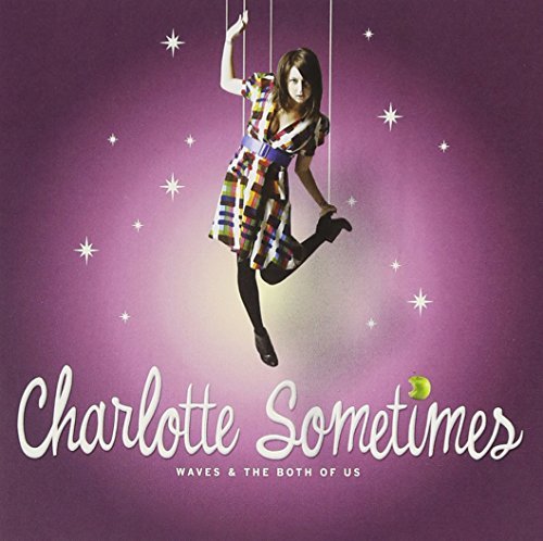 Charlotte Sometimes/Waves & The Both Of Us@Clean Version