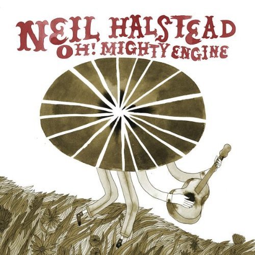 Neil Halstead/Oh! Mighty Engine@Digipak