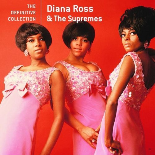 Diana & The Supremes Ross/Definitive Collection