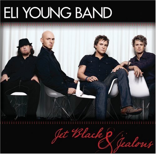 Eli Young Band/Jet Black & Jealous