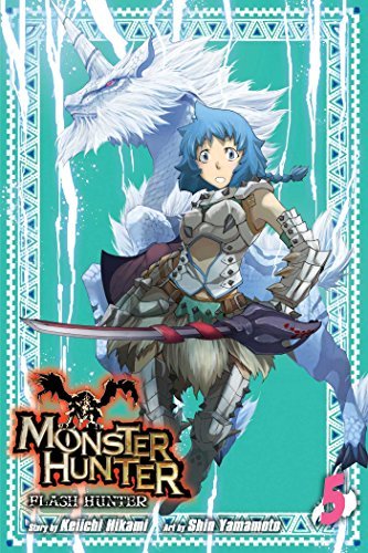 Keiichi Hikami Monster Hunter Flash Hunter Volume 5 