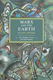 John Bellamy Foster Marx And The Earth An Anti Critique 