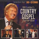Bill & Gloria Gaither Bill Gaither's Country Gospel 