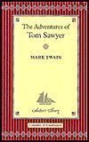 Mark Twain/The Adventures Of Tom Sawyer (Collector's Library