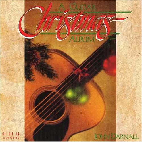 John Darnell A Guitar Christmas Album 