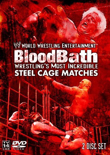 Wwe Bloodbath Wrestling's Most Incredible Steel Ca 