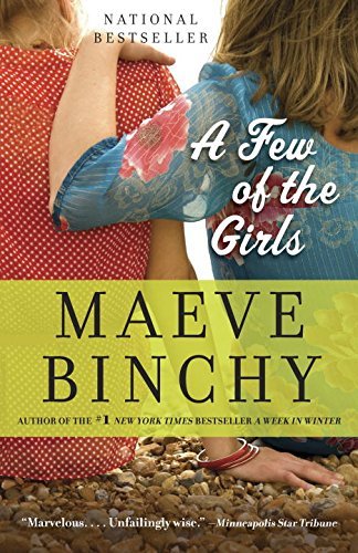 Maeve Binchy/A Few of the Girls@ Stories