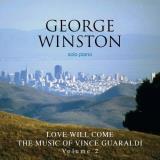 George Winston Love Will Come The Music Of Vince Guaraldi 