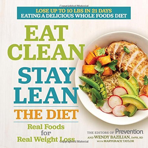 Prevention Magazine Eat Clean Stay Lean The Diet Real Foods For Real Weight Loss 
