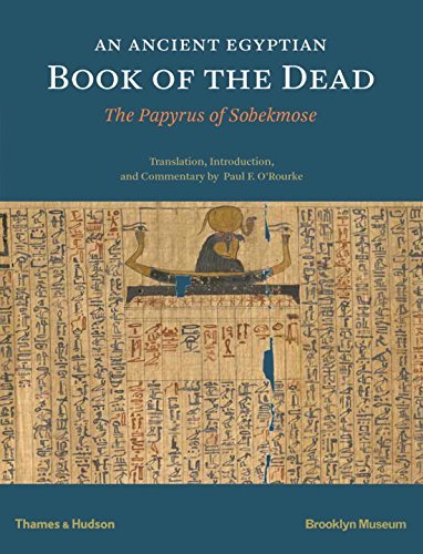 Paul F. O' Rourke An Ancient Egyptian Book Of The Dead The Papyrus Of Sobekmose 