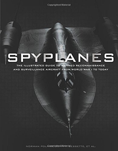 Norman Polmar Spyplanes The Illustrated Guide To Manned Reconnaissance An 