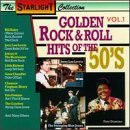 Golden Rock & Roll Hits Of The 50's/Vol. 1