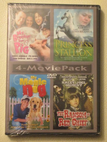 My Brother The Pig/The Princess Stallion/My Magic Dog/The Ransom Of Red Chief/4-Movie Pack