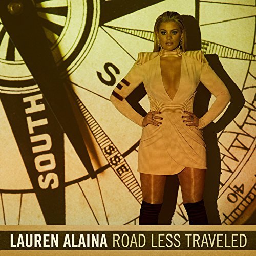 Lauren Alaina Road Less Traveled 