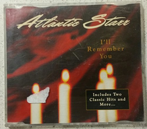 Atlantic Starr I'll Remember You 