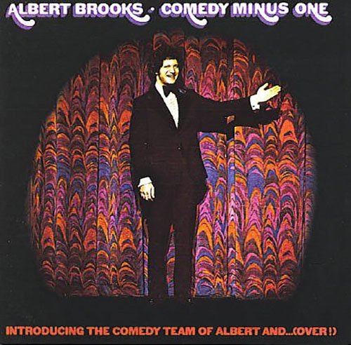 Albert Brooks/Comedy Minus 1