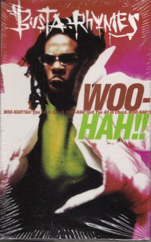 Rhymes, Busta/Woo Haa Got You All In Check