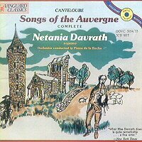 Netania Canteloube Davrath Songs Of The Auvergne 