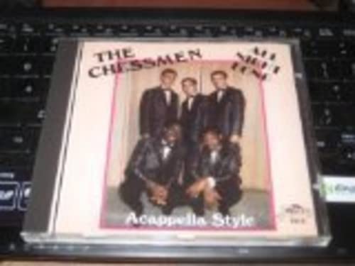 Chessmen/All Nite Long-Acappella