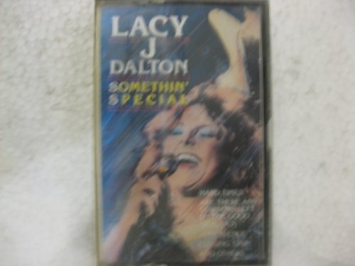 Lacy J. Dalton/Somethin' Special