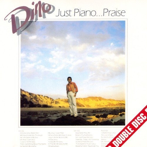 Dino/Just Piano Praise 1 & 2