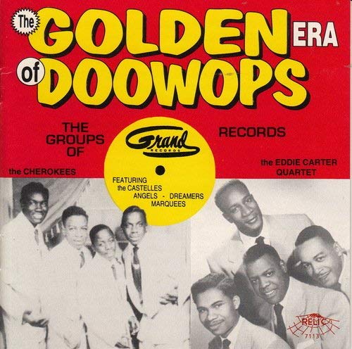 Grand Records/Grand Records@Golden Age Of Doo-Wops@Golden Age Of Doo-Wops