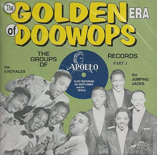 Golden Age Of Doo Wops/Early Years-Apollo Records