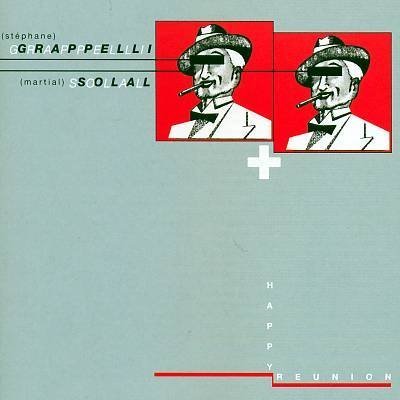 Grappelli/Solal/Happy Reunion