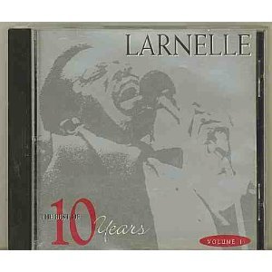 Larnelle Harris/Vol. 1-Best Of Ten Years