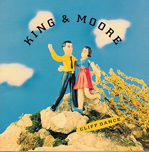 King & Moore/Cliff Dancs