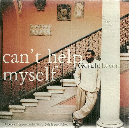 Gerald Levert/Can'T Help Myself