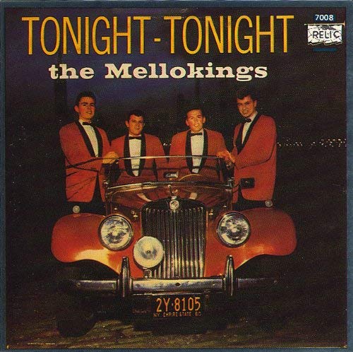 Mello Kings/Tonite Tonite